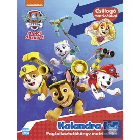 Mancs Őrjárat - Kalandra fel!