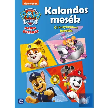 Mancs Őrjárat - Kalandos mesék