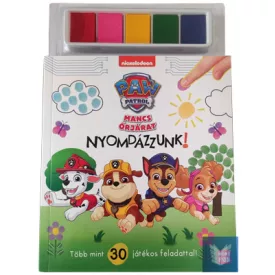 Mancs Őrjárat - Nyomdázzunk!