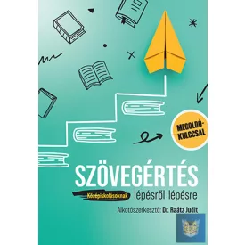 Szövegértés lépésről lépésre