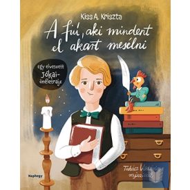 A fiú, aki mindent el akart mesélni