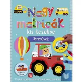 Nagy matricák kis kezekbe. Járművek