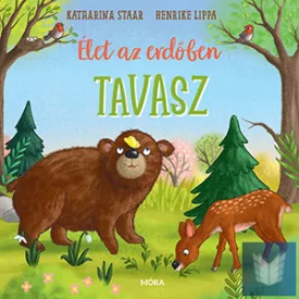 Élet az erdőben – Tavasz
