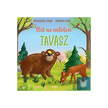 Élet az erdőben – Tavasz