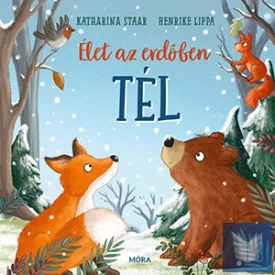 Élet az erdőben - Tél