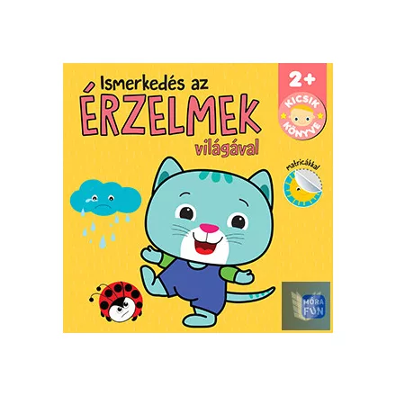 Ismerkedés az érzelmek világával