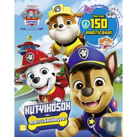 Mancs Őrjárat - Kutyihősök matricáskönyve