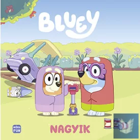 Bluey - Nagyik