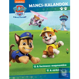 Mancs Őrjárat - Mancs-kalandok 2.