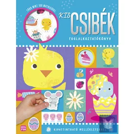   Kiscsibék – foglalkoztatókönyv több mint 100 matricával