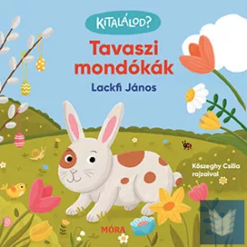 Kitalálod? - Tavaszi mondókák