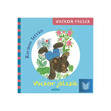 Vackor játszik