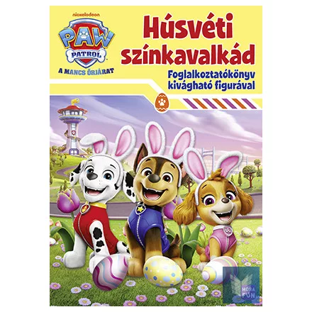 Mancs Őrjárat - Húsvéti színkavalkád