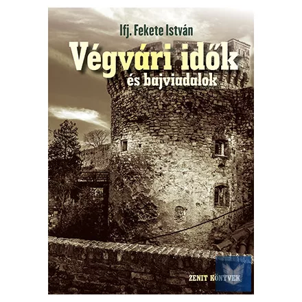 Végvári idők