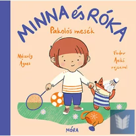 Minna és Róka - Pakolós mesék