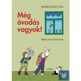 Még óvodás vagyok!