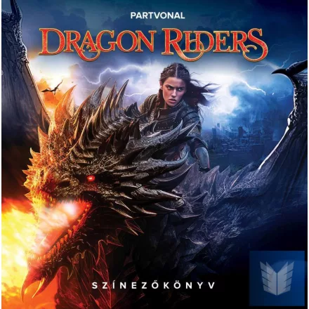 Dragon Riders - Felnőtt színezőkönyv