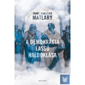 A demokrácia lassú haldoklása
