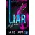 Madison Kate – Liar – Hazug