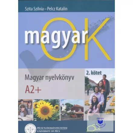 MagyarOK A2+ - Magyar Nyelvkönyv és Nyelvtani Munkafüzet Letölthető Hanganyaggal