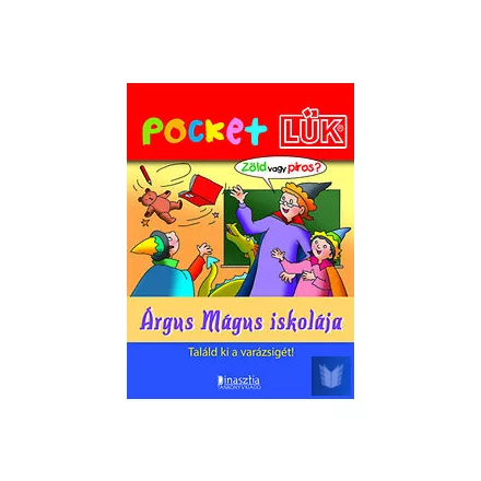 Árgus mágus iskolája