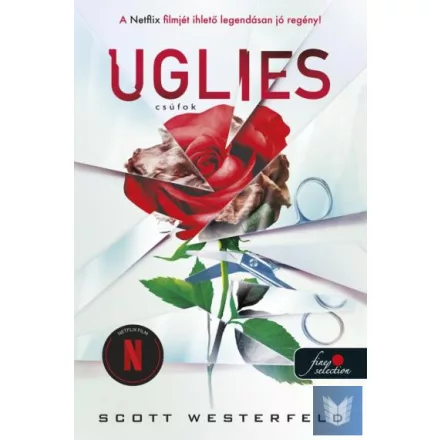 Uglies - Csúfok (Csúfok 1.)