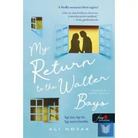   My Return to the Walter Boys - Visszatérés a Walter fiúkhoz (My Life With The Wa