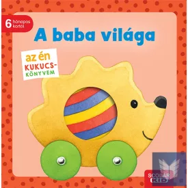 Az én kukucs-könyvem: A baba világa