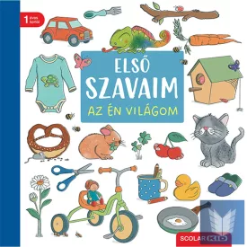 Első szavaim – Az én világom