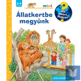 Állatkertbe megyünk – Mit? Miért? Hogyan? Mini (72.)