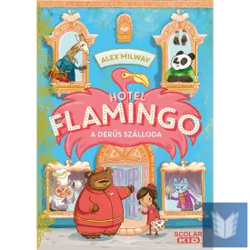 Hotel Flamingo 1. - A derűs szálloda