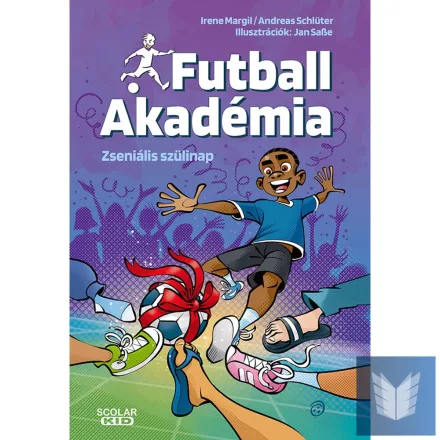 Zseniális szülinap – Futball Akadémia 5.