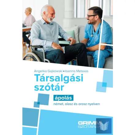 Társalgási szótár – ápolás – német, olasz és orosz nyelven
