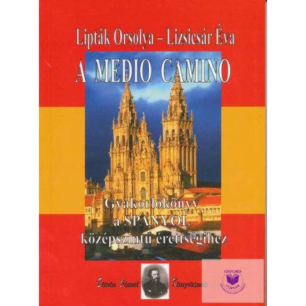 A Medio Camino - Gyakorlókönyv A Spanyol Középszintű Érettségire CD