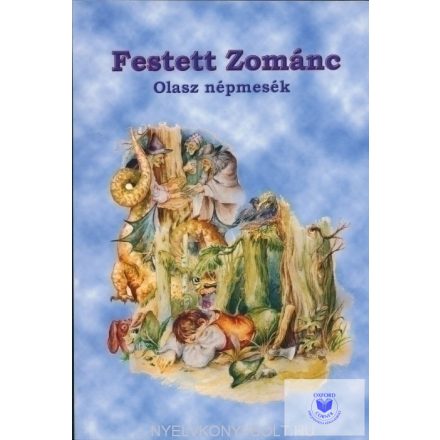 Festett Zománc - Olasz Népmesék (Kétnyelvü)