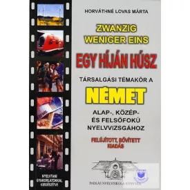   Zwanzig Weniger Eins - Egy híján húsz (Felújított, Bővített kiadás)