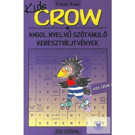 Crow Kids 1 (250 Szó)
