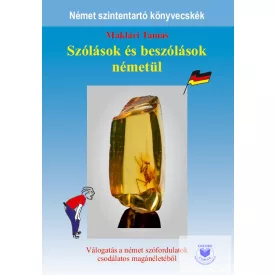 Maklári Tamás: Szólások és beszólások németül