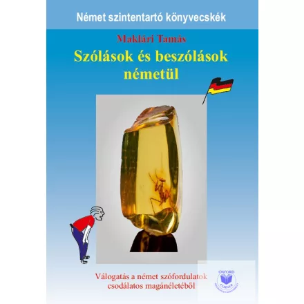 Maklári Tamás: Szólások és beszólások németül