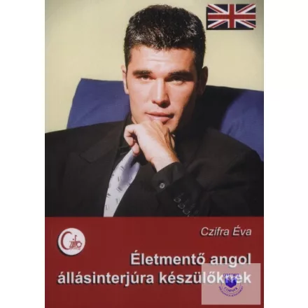 Életmentő angol állásinterjúra készülőknek