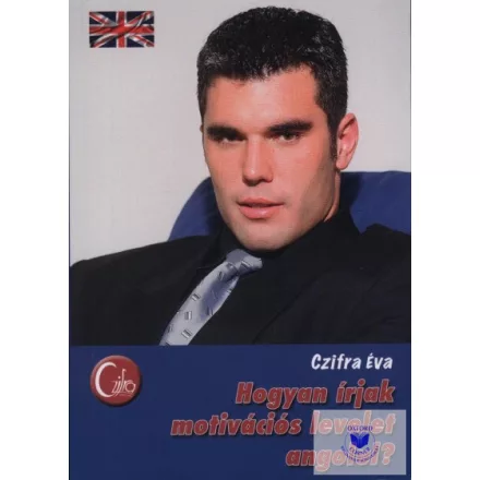 Hogyan írjak motivációs levelet angolul?
