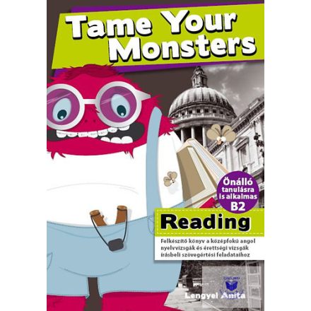 Tame Your Monsters Reading (B2 Önálló Tanulásra Is)
