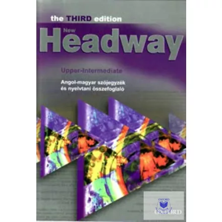 New Headway Upper-Intermediate Third Edition Angol-Magyar Szójegyzék New
