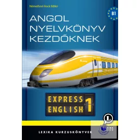 Express English 1 Angol nyelvkönyv kezdőknek