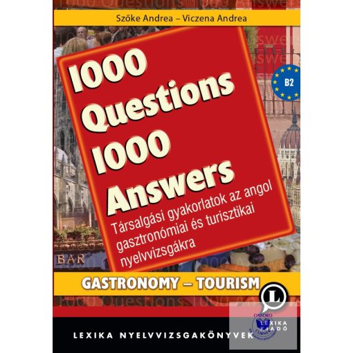 1000 Questions 1000 Answers Társalgási gyakorlatok