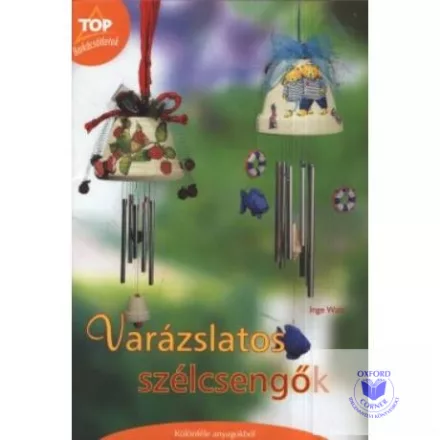 Varázslatos szélcsengők
