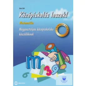 Középiskolás leszek! Matek-Négyosztályos