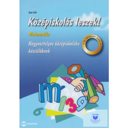 Középiskolás leszek! Matek-Négyosztályos