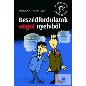   Beszédfordulatok angol nyelvből (Mindentudás zsebkönyvek)