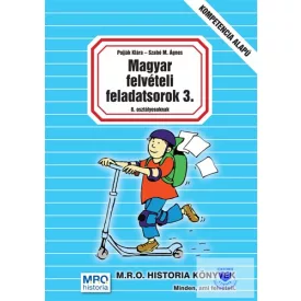 Magyar felvételi feladatsorok 3. 8. osztályosoknak